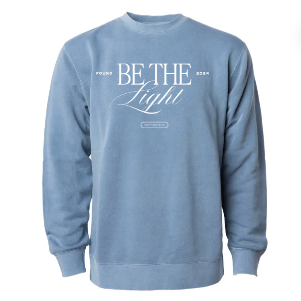 Be The Light Sweatshirt